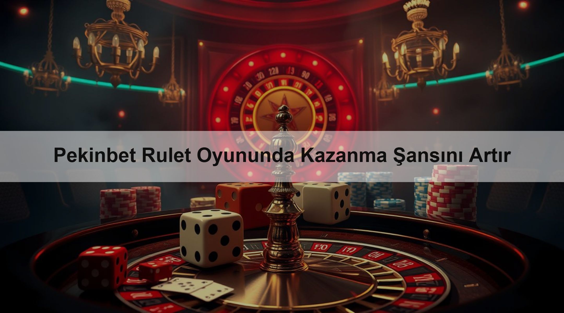 Pekinbet Rulet Oyununda Kazanma Şansını Artır 1 Pekinbet Rulet Oyununda Kazanma Şansını Artır