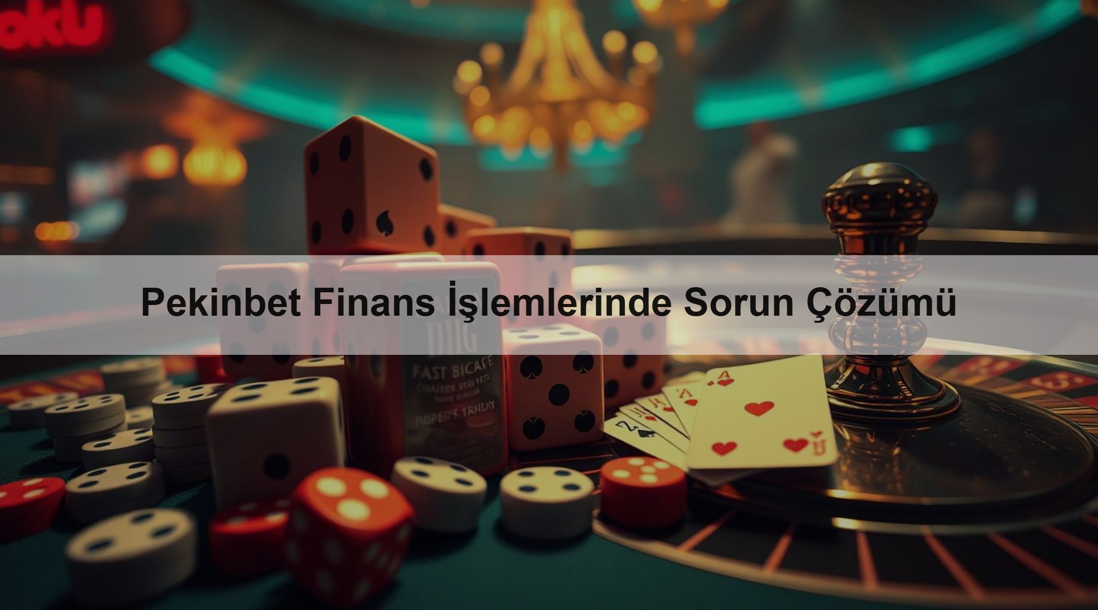 Pekinbet Finans İşlemlerinde Sorun Çözümü