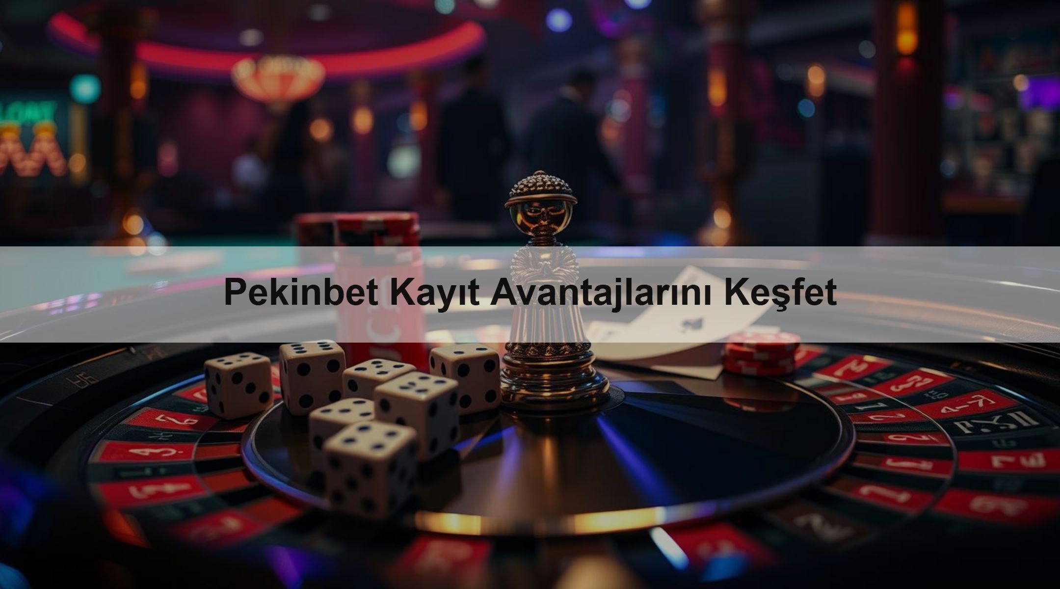 Pekinbet Kayıt Avantajlarını Keşfet